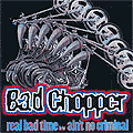 BadChopper